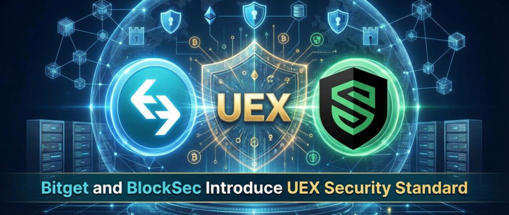 Bitget и BlockSec представили стандарт безопасности UEX